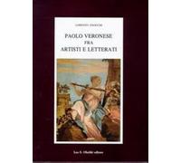 Paolo veronese fra artisti e letterati