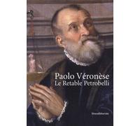 Paolo Véronèse - Le Retable Petrobelli