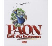 Paon Fait Du Boucan