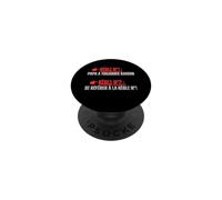 Papa a Toujours Raison Humour PopSockets PopGrip Adhésif