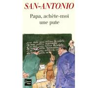 Papa, achète-moi une pute