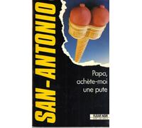 Papa, achète-moi une pute