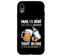 Papa Bébé Une Seule Mission Message Drôle Père Nouveau Né Coque pour iPhone XR