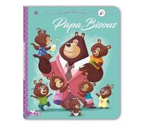 Karine-Marie Amiot – Papa Bisous – Album jeunesse – Broché