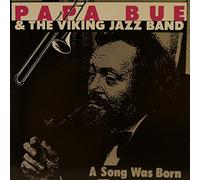 Papa Bue's Viking Jazzban - A Song Was Born