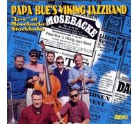 Papa Bue's Viking Jazzband - Live at Mosebacke Stockholm
