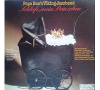 Papa Bue's Viking Jazzband - Schlafe mein Prinzchen / Vinyl record [Vinyl-LP]