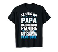 Papa Carrossier Peintre Papa Cool Cadeau Métier Père T-Shirt