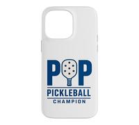 Papa, Champion de Pop Pickleball et Joueur de Sports à pagaie Coque pour iPhone 14 Pro Max