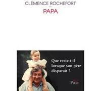 Papa Clémence Rochefort (Auteur)