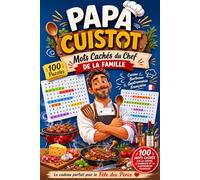 Papa Cuistot: Mots Cachés du Chef de la Famille | 100 Puzzles sur la Cuisine, le Barbecue et la Gastronomie Française | Cadeau Fête des Pères