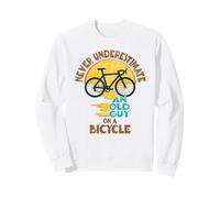Papa Cycling Never Underestimate an Old Guy on a Bicycle Sweatshirt