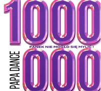 Papa Dance : 1000000 fans ne pouvaient pas se tromper !