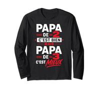 Papa De 2 C'est Bien mais Papa De 3 C'est Mieux Cadeau Papy Manche Longue