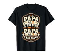 Papa De 2 C'est Bien mais Papa De 3 C'est Mieux Cadeau Papy T-Shirt