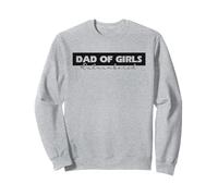 Papa de filles en infériorité numérique pour la fête des pères Sweatshirt