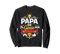 Papa de Génie idée Cadeau Humoristique Sweatshirt