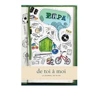Papa - de toi à moi. Relié. Journal mémoire pour garder une trace écrite de la vie de votre Papa.
