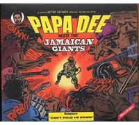 Papa Dee Meets The Jamaican Giants