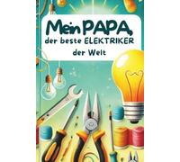 Papa, der beste Elektriker der Welt