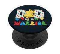 Papa d'un Guerrier autiste - Père de Soutien aux Personnes ayant des Besoins spéciaux PopSockets PopGrip Adhésif