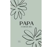 Papa, erzähl mir alles...