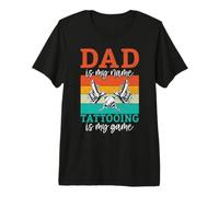 Papa est Mon nom Tatouage est Mon Jeu Tatoueur T-Shirt Haut de Gamme