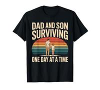 Papa et Fils survivent Un Jour à la Fois - Papa T-Shirt