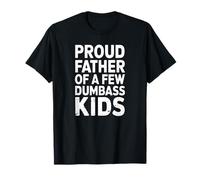 Papa Fier de Quelques Gosses Marrants et Sauvages T-Shirt