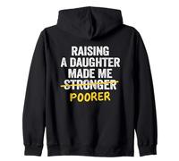 Papa Fille Père Dads Raising A Daughter Made Me Poorer Sweat à Capuche