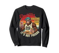Papa Fiscal Humour Funny Dad Making Sure It's Not Poison Bigfoot Sweatshirt