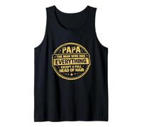 Papa Funny The Man Who Has Everything Except Hair Débardeur