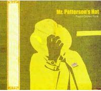 Papa Grows Funk - Mr. Patterson's Hat