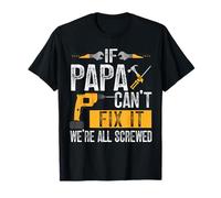 Papa If He Can't Fix It Retro Père Dad Parent Fête des Pères T-Shirt