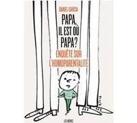 Papa, il est où papa ? Collectif (Auteur)