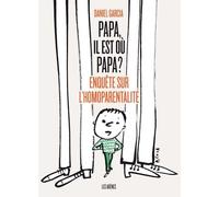 Papa, il est où papa ? - Collectif - Les Arenes Eds - broché - Essai