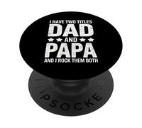 Papa, J'Ai Deux titres, Papa et Moi, Je Les Aime Tous Les Deux PopSockets PopGrip Adhésif