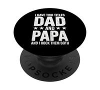 Papa, J'Ai Deux titres, Papa et Moi, Je Les Aime Tous Les Deux PopSockets PopGrip Adhésif