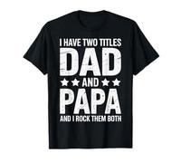 Papa, J'Ai Deux titres, Papa et Moi, Je Les Aime Tous Les Deux T-Shirt