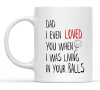 Papa, je t'aimais même quand je vivais dans tes couilles, tasse bonus drôle pour papa, bonne fête des pères, tasse à couilles, tasse à café 11 oz