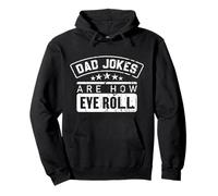 Papa Jokes are How Eye Roll Shirt est l'une des blagues drôles de Papa Sweat à Capuche