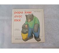 Papa Joue Avec Moi