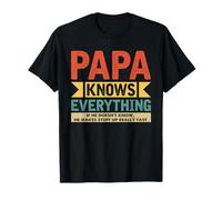 Papa Knows Everything Best Dad New Daddy Fête des pères T-Shirt