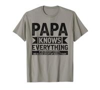 Papa Knows Everything Best Dad New Daddy Fête des pères T-Shirt