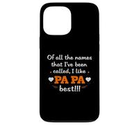 Papa Meilleur nom Que J'Ai été appelé Coque pour iPhone 13 Pro Max