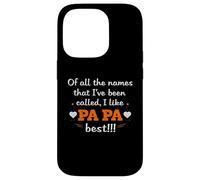 Papa Meilleur nom Que J'Ai été appelé Coque pour iPhone 14 Pro