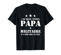 Papa militaire humour drôle rigolo T-Shirt