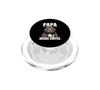 Papa Needs Coffee PopSockets PopGrip pour MagSafe