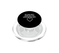 Papa n'est Pas là mais Son Amour n'a jamais quitté Ses vêtements commémoratifs PopSockets PopGrip pour MagSafe