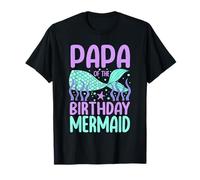Papa of the Birthday Mermaid Fête d'anniversaire pour fille Sirène T-Shirt